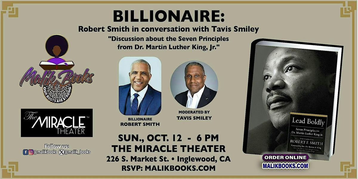 LEAD BOLDLY: Billionaire Robert Smith in conversation with Tavis Smiley