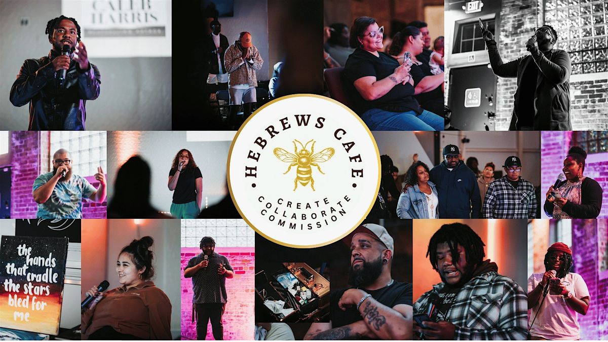 Hebrews Cafe Open Mic Night