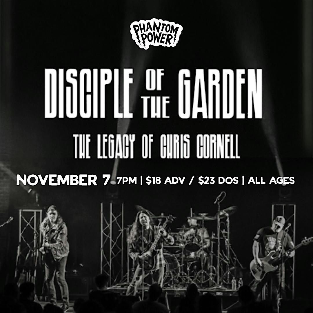 Disciple of The Garden - The Legacy of Chris Cornell