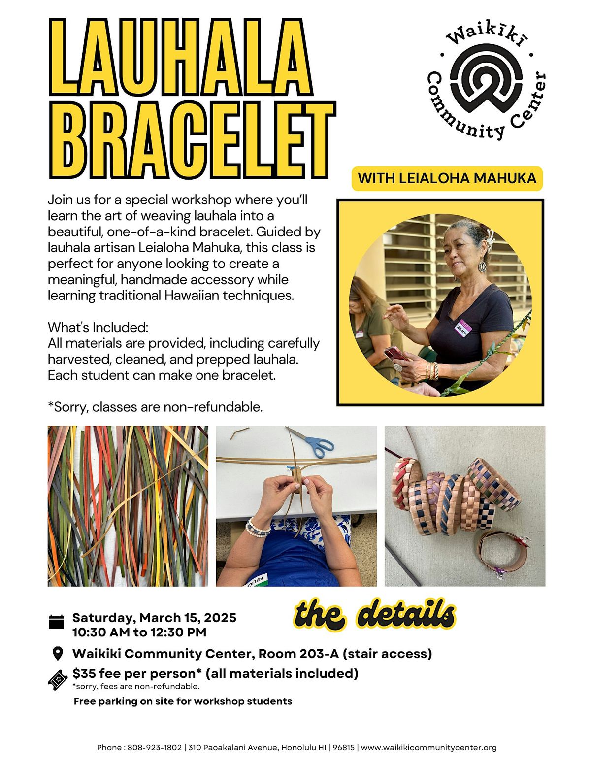 Make a Lauhala Bracelet with Leialoha Mahuka in August!