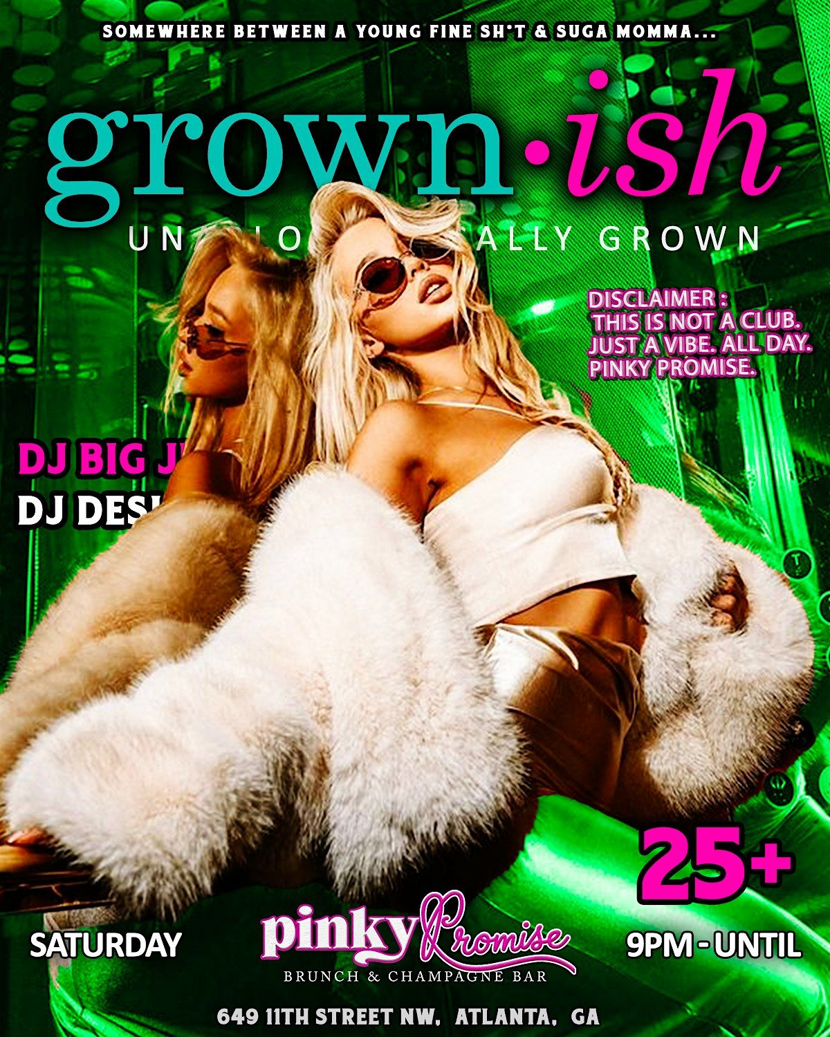 GROWN-ISH AT PINKY PROMISE