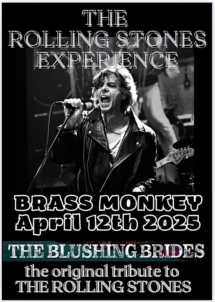 The Blushing Brides - April 12 - Brass Monkey