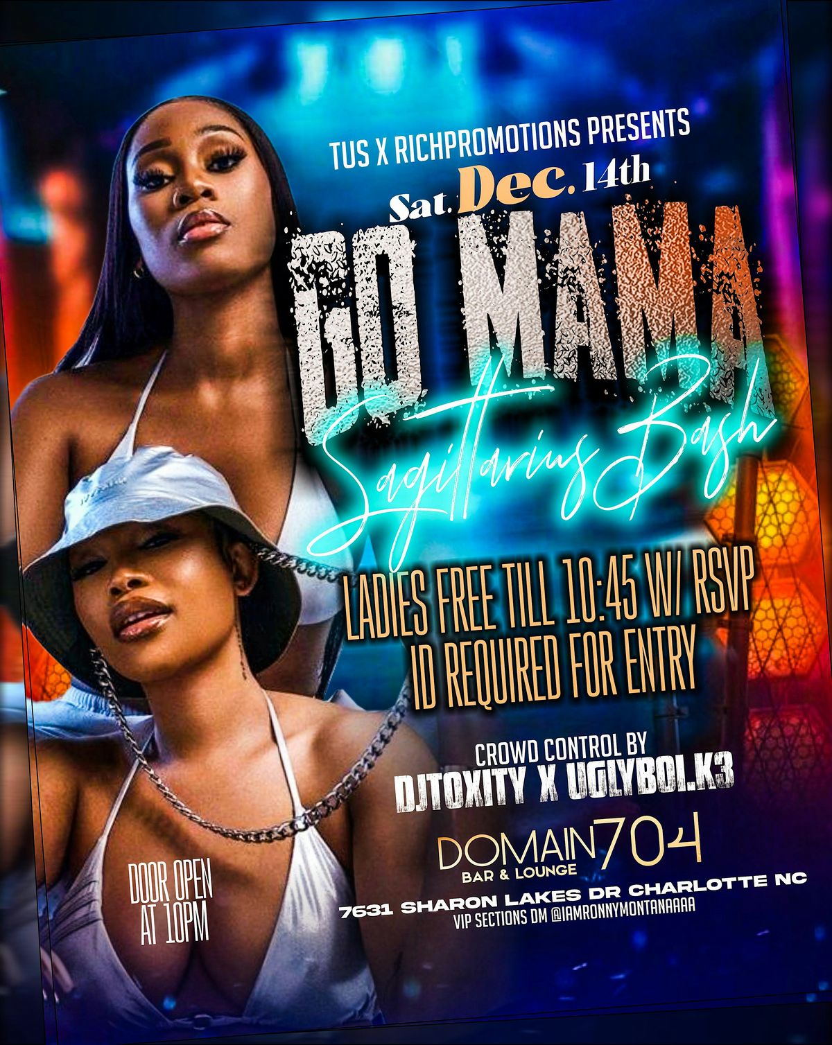 GO MAMA SAGITTARIUS BASH @ DOMAIN 704 BAR & LOUNGE CHARLOTTE NC