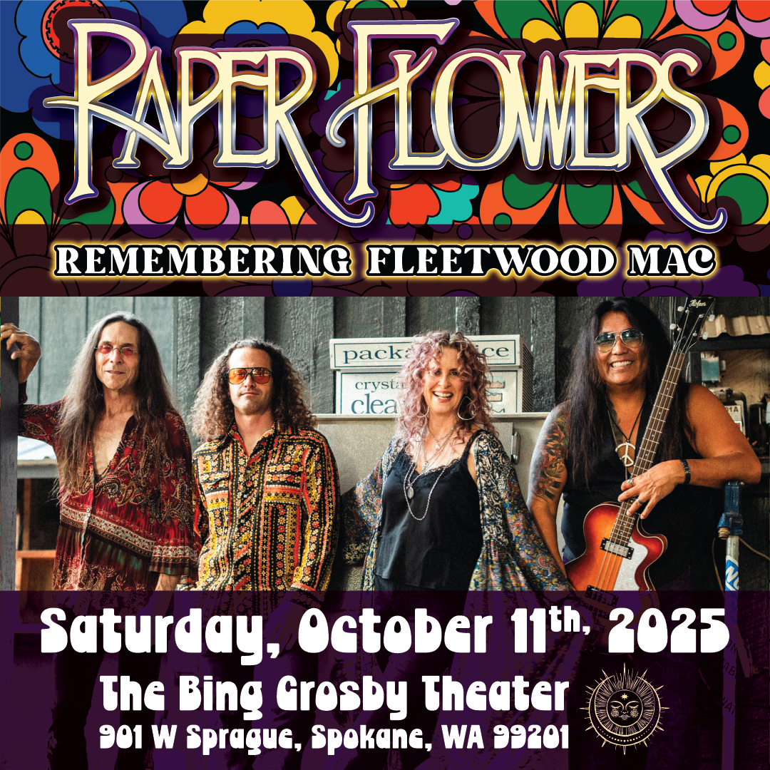 Paper Flowers - Remembering Fleetwood Mac at Bing Crosby Theater