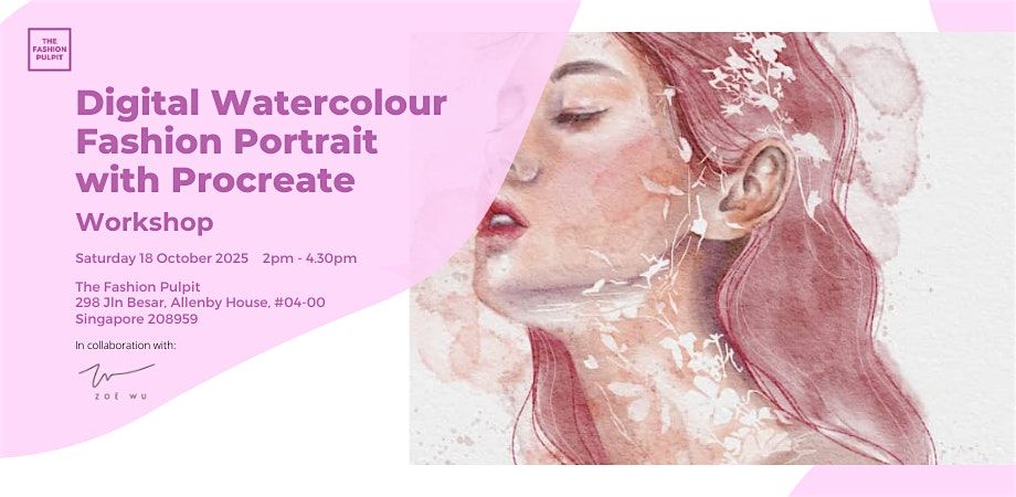 Digital Watercolour Fashion Portrait with Procreate Workshop