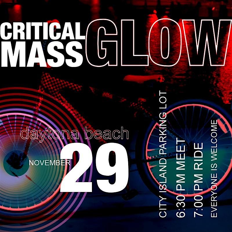 Critical Mass Daytona Beach - Glow Night