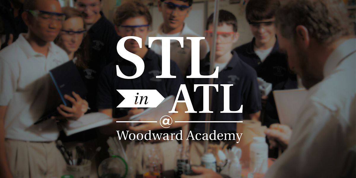 STLinATL 2026  Woodward Academy