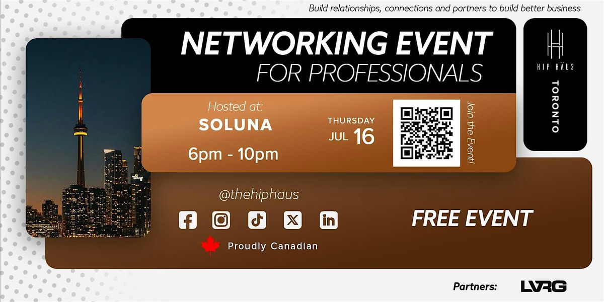 Networking Event for Professionals by The Hip Haus - Jul 16