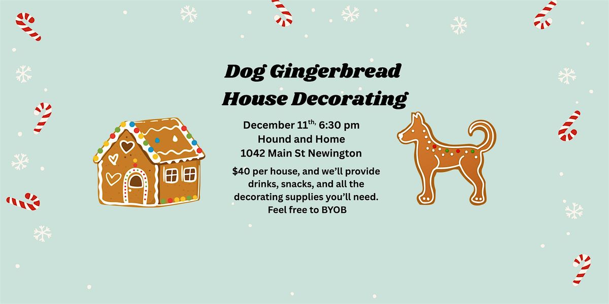 Dog Gingerbread House Decorating at Hound & Home