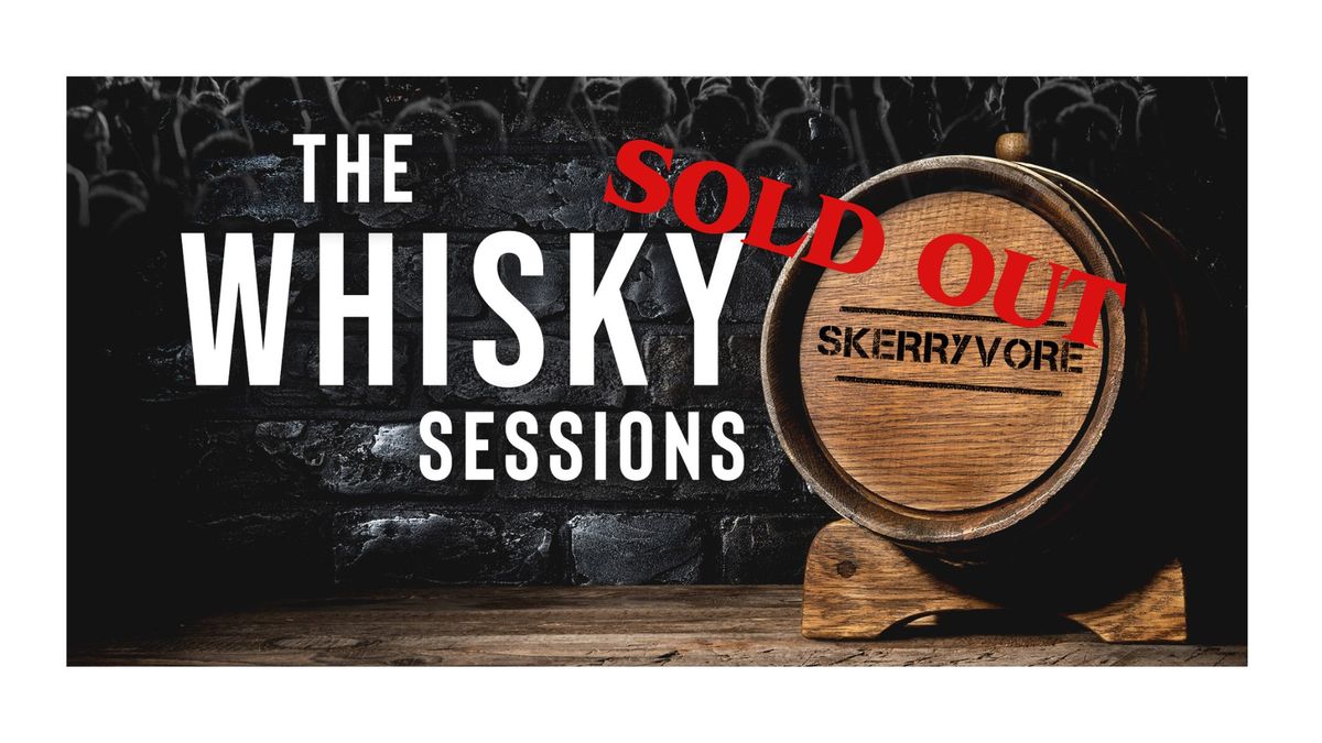 The Whisky Sessions with Skerryvore