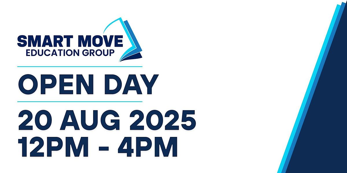 Smart Move Education Group - Open Day