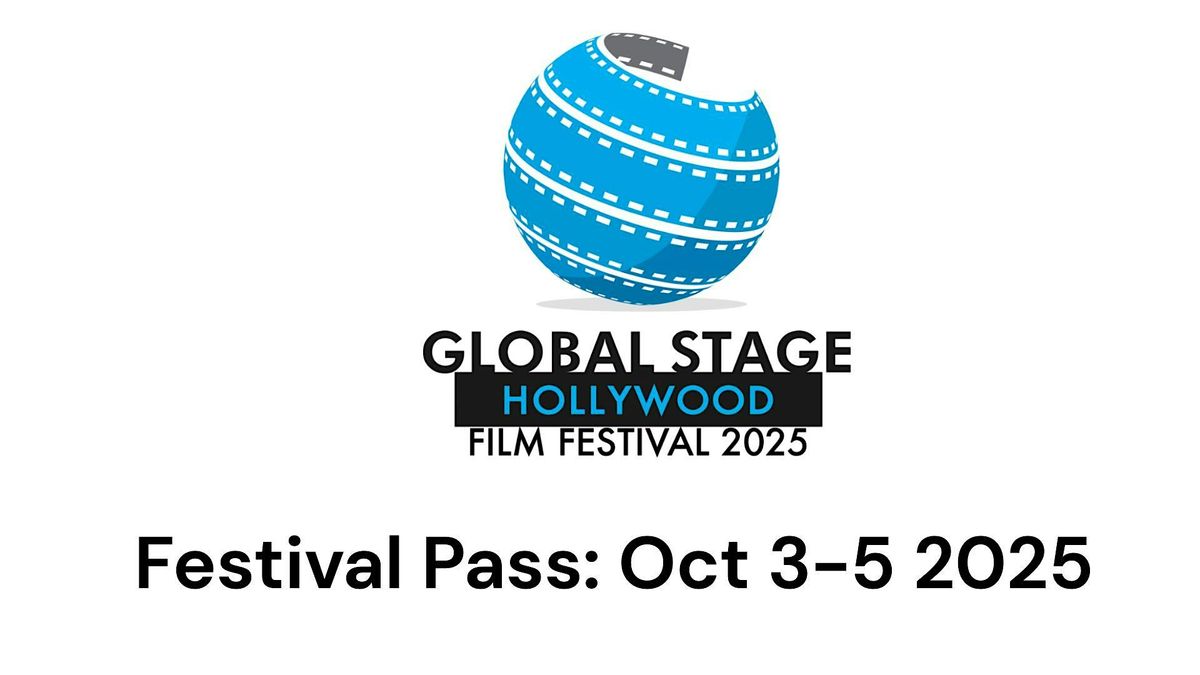 Global Stage Hollywood 2025 - Festival Pass