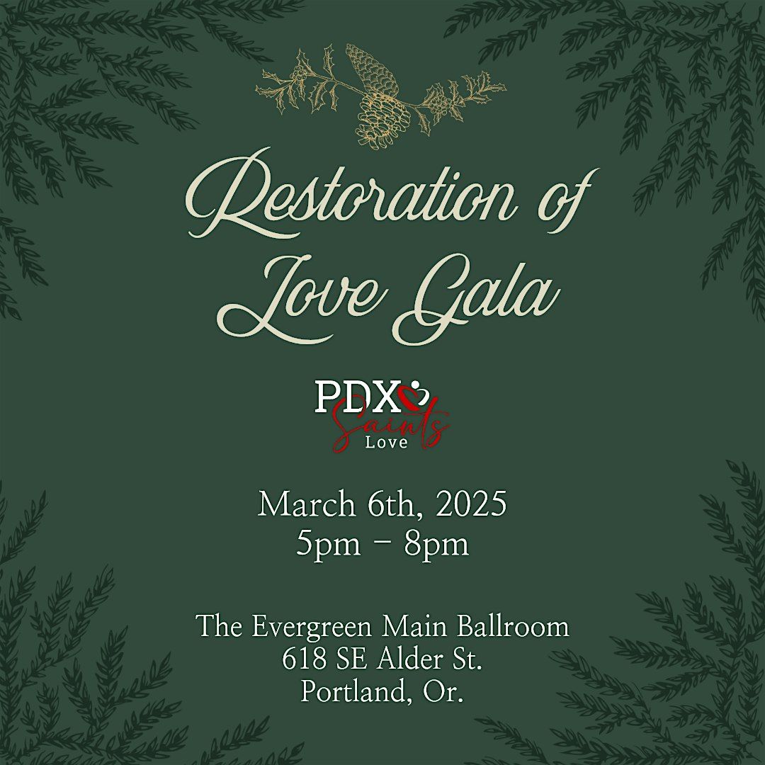 Restoration of Love Gala