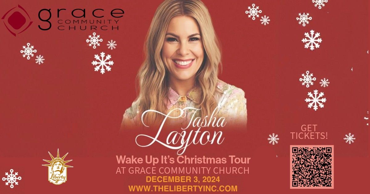 Tasha Layton at Grace Community Church! 