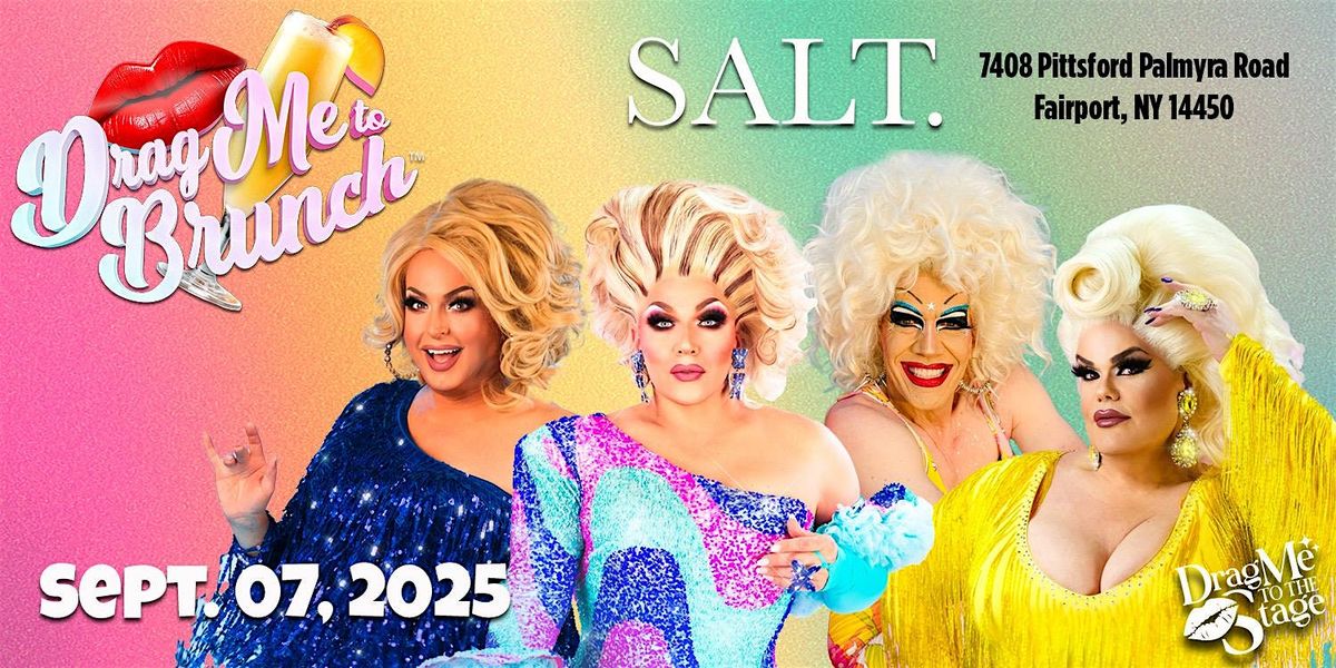 Drag Me To Brunch @ salt.