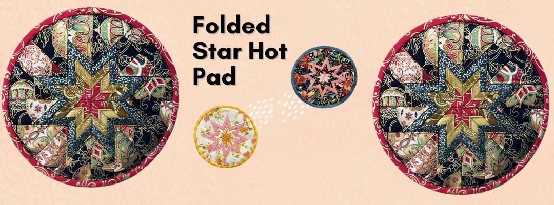 Folded Star Hot Pad Class