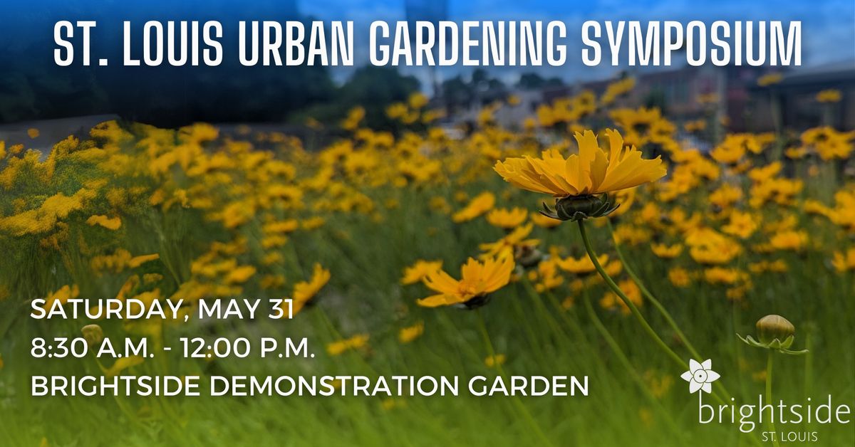 St. Louis Urban Gardening Symposium