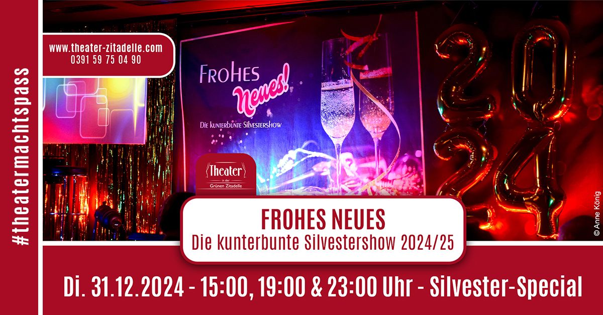 FROHES NEUES | Die kunterbunte Silvestershow 2024\/25