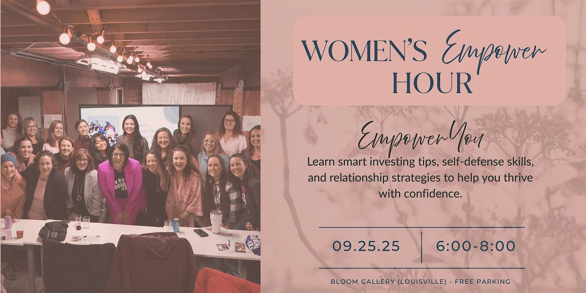 Women's Empower Hour - Empower You