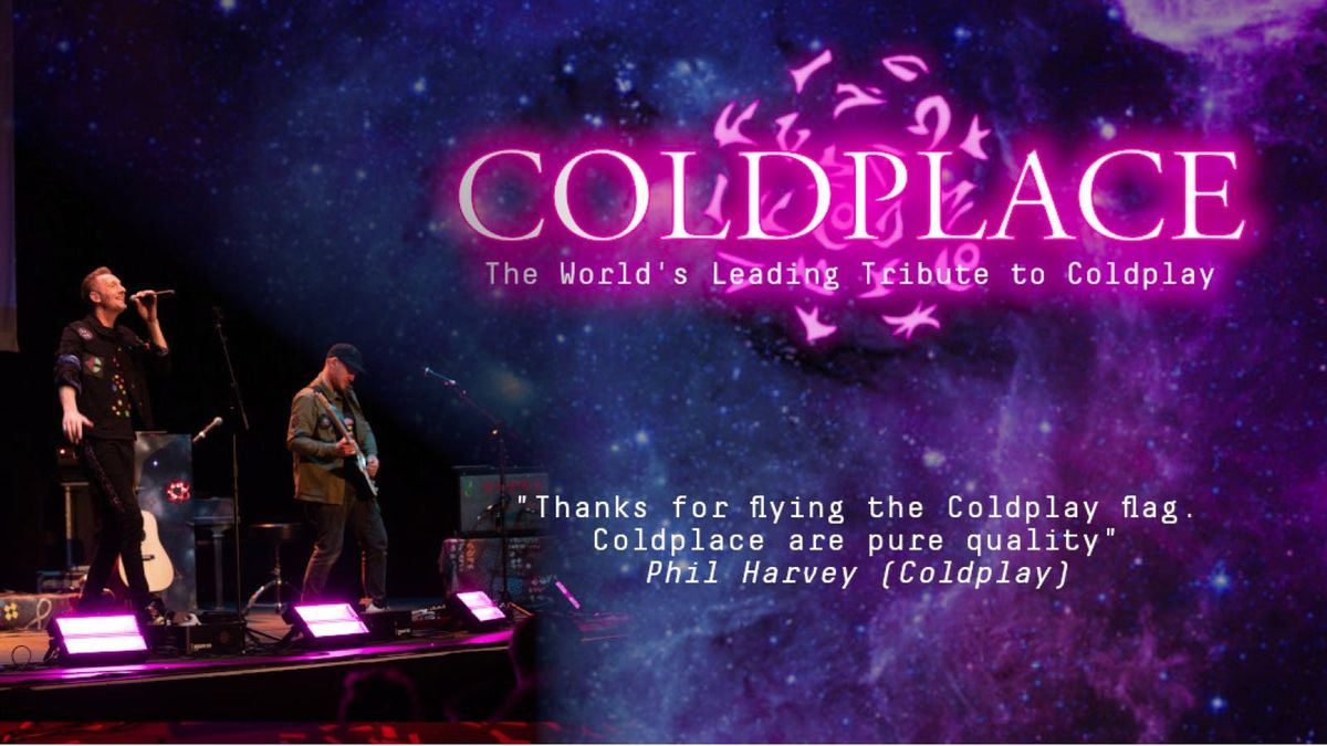 \ud83c\udfb8 COLDPLACE - the World's leading live tribute to COLDPLAY