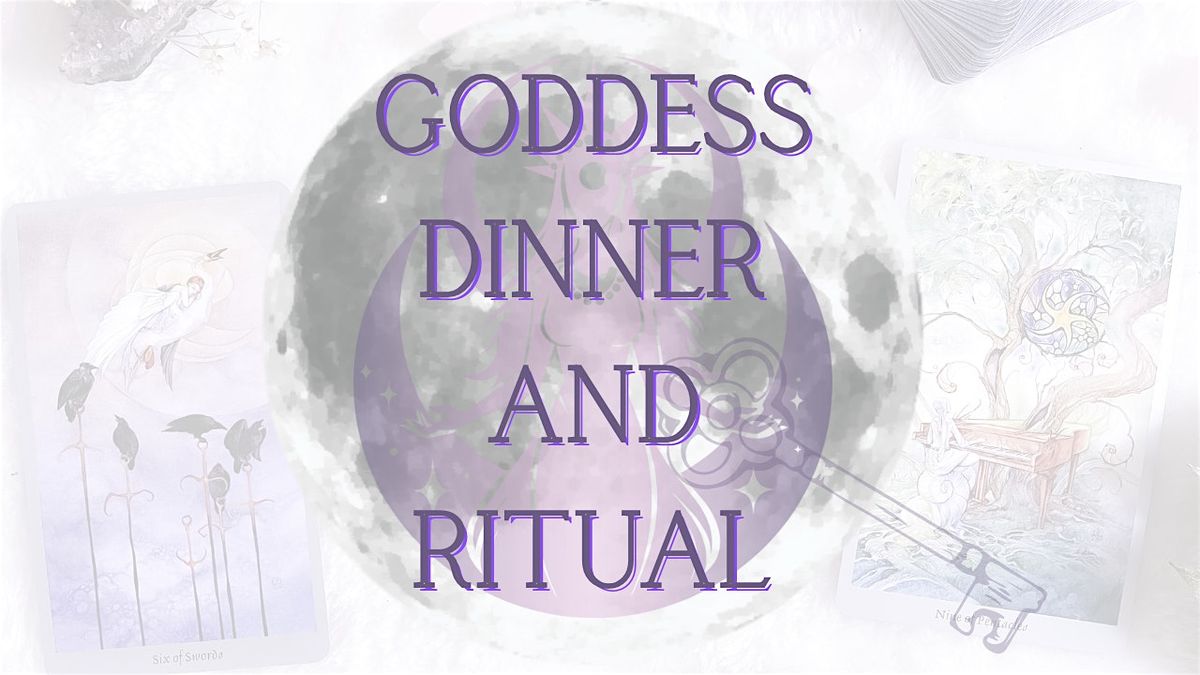 Goddess Dinner and Fire Ritual