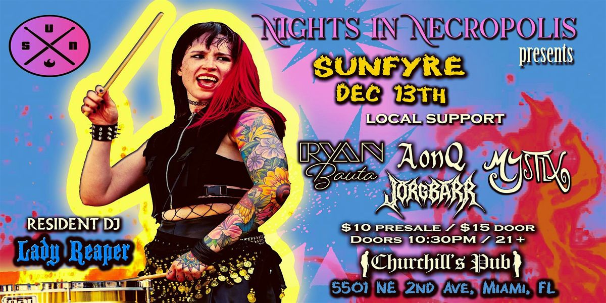 SUNFYRE AT CHURCHILL'S PUB DEC 13TH