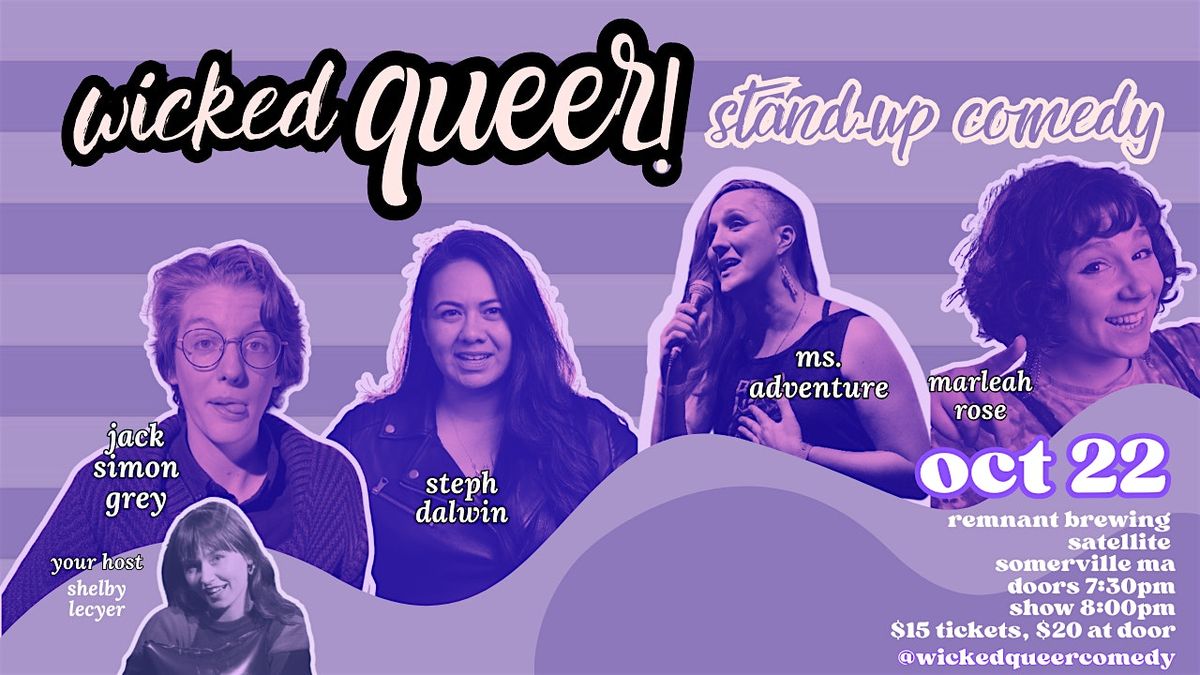 Wicked Queer Stand-up Comedy & Pajama Party
