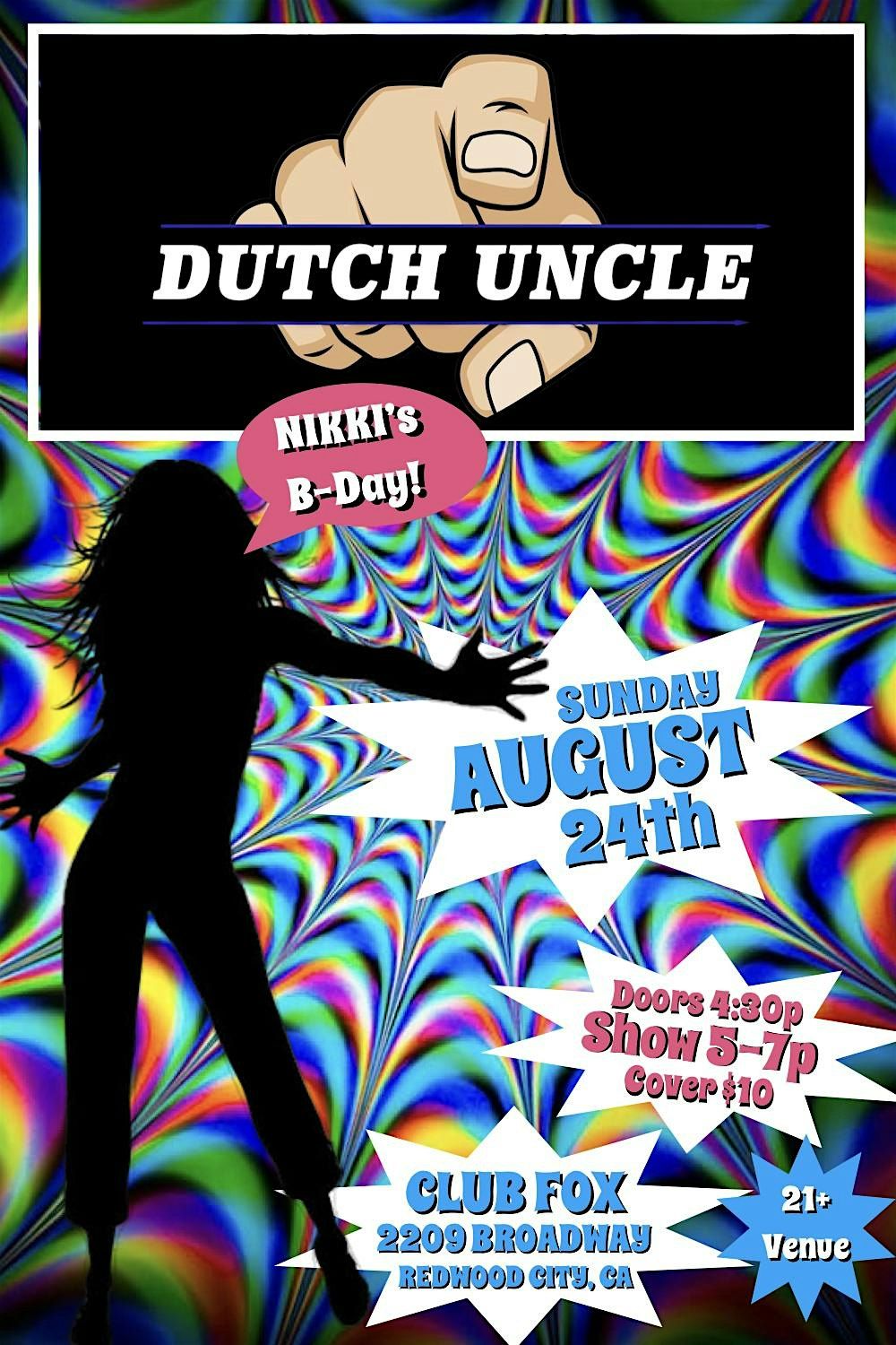 DUTCH UNCLE - Nikki's B-Day!