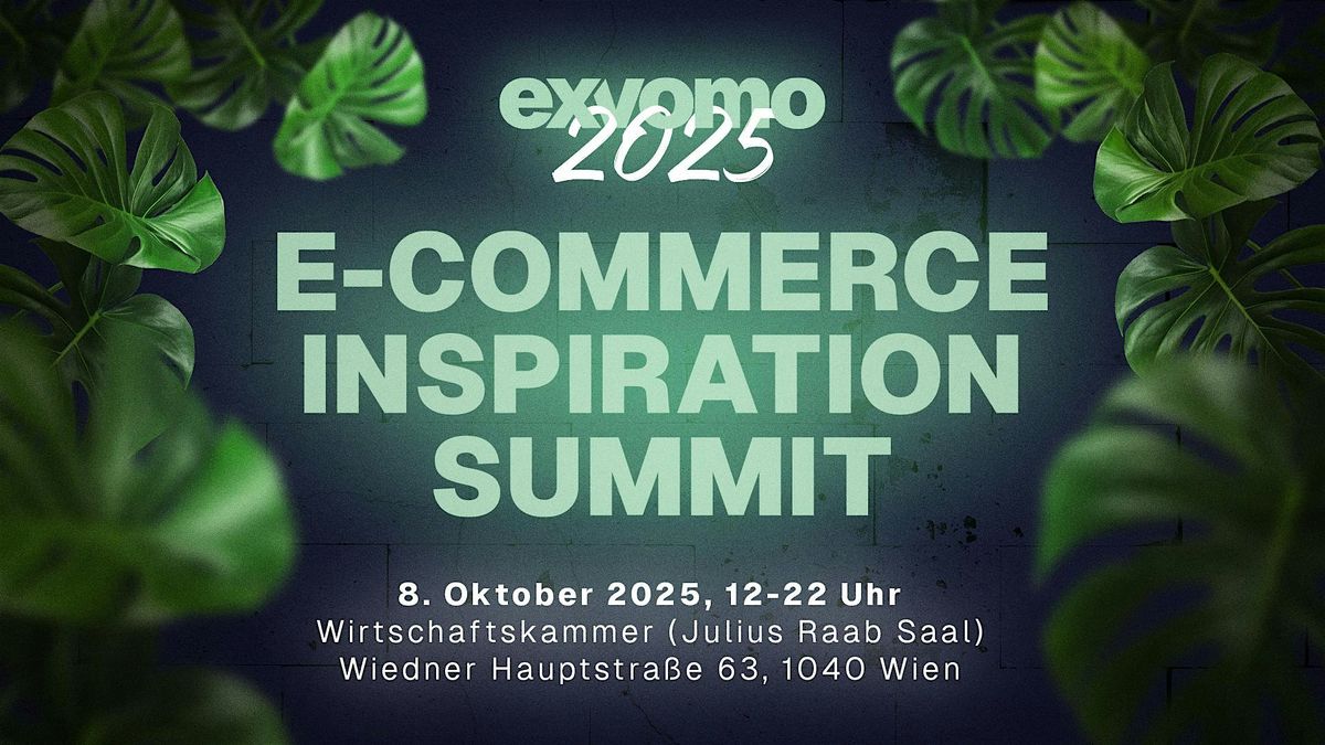 EXVOMO 2025 - E-COMMERCE INSPIRATION SUMMIT