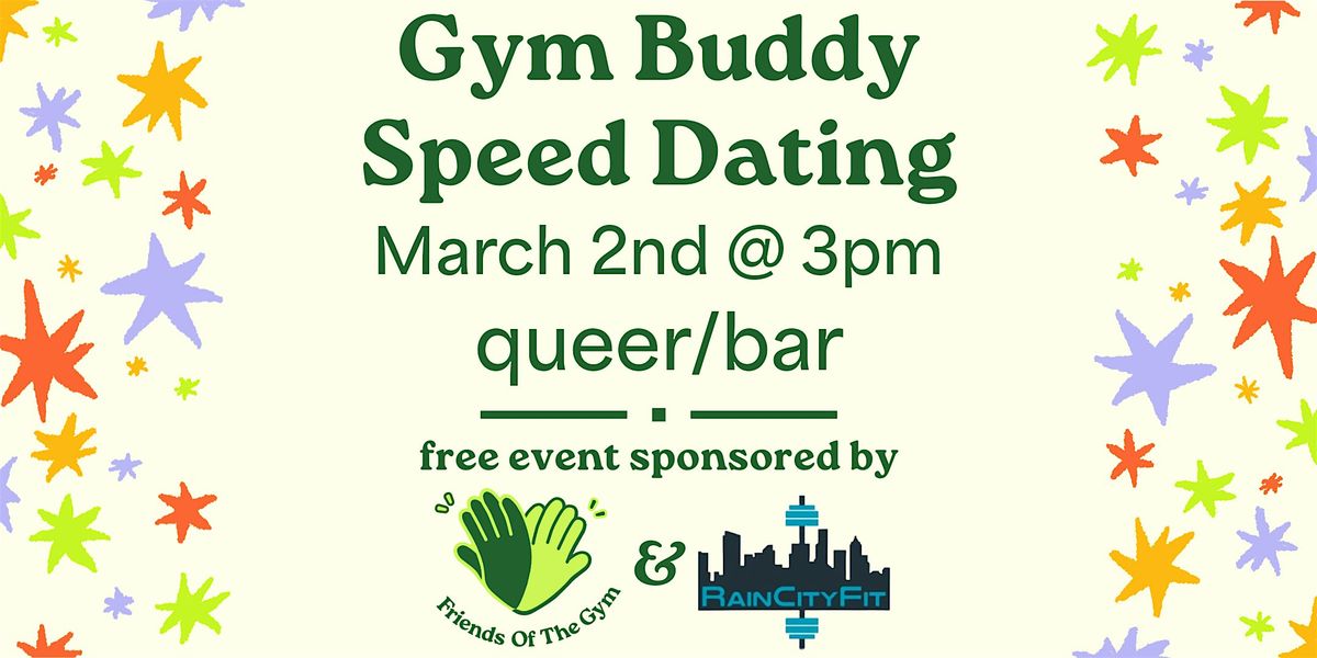 Gym Buddy Speed Dating