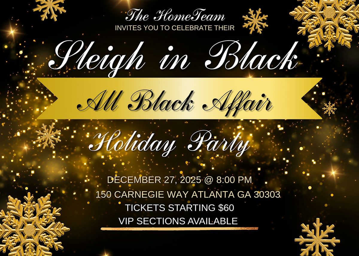 Sleigh in Black Holiday Party - An All Black Affair