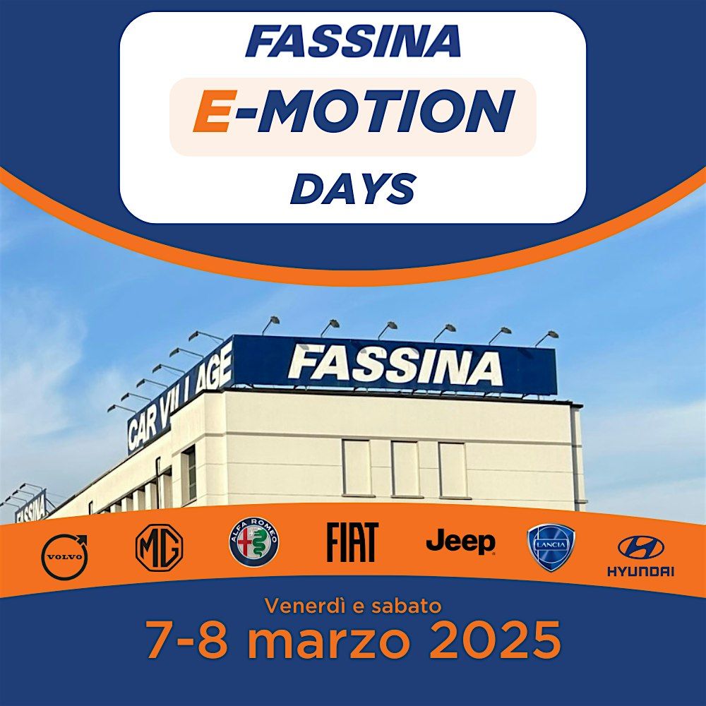 E-Motion Days: Giornate Test Drive 7-8 marzo 2025 \u2022 Fassina