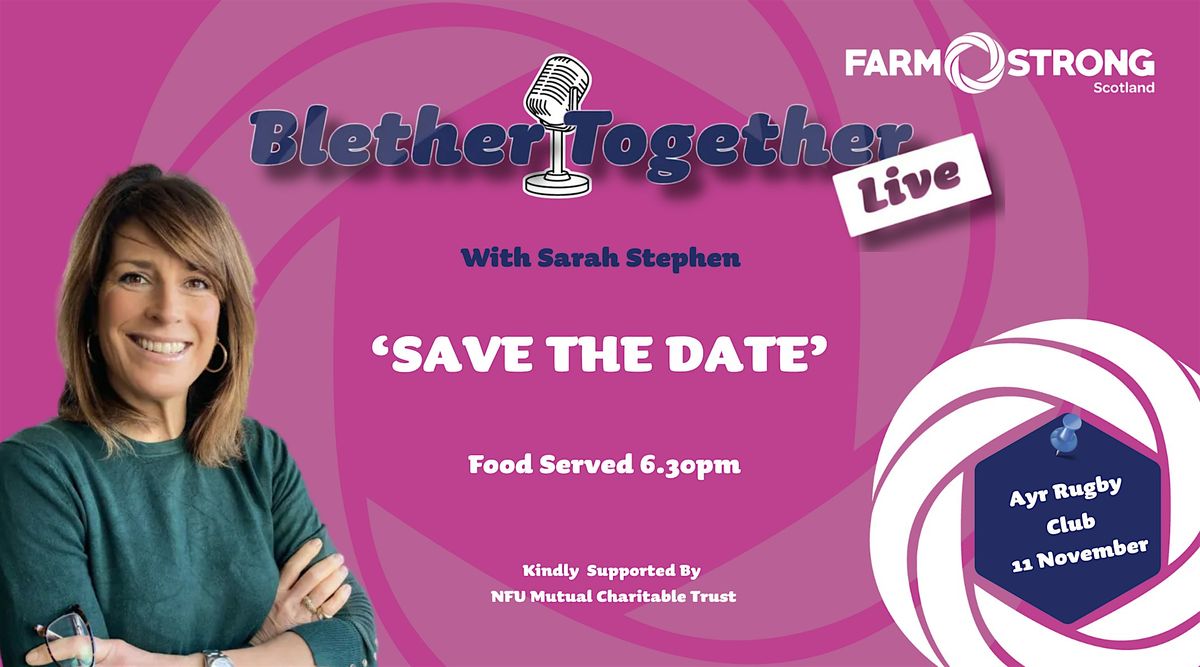 Blether Together Live - Ayr