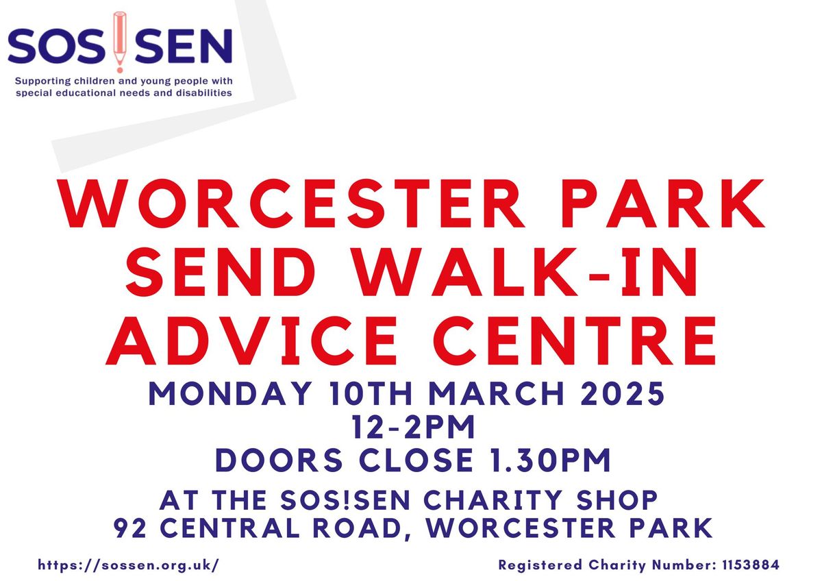 Worcester Park SEND Walk in Advice Centre