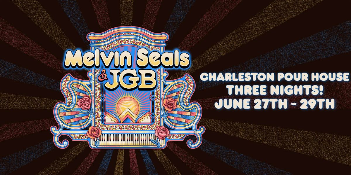 Melvin Seals & JGB - 3 Nights!