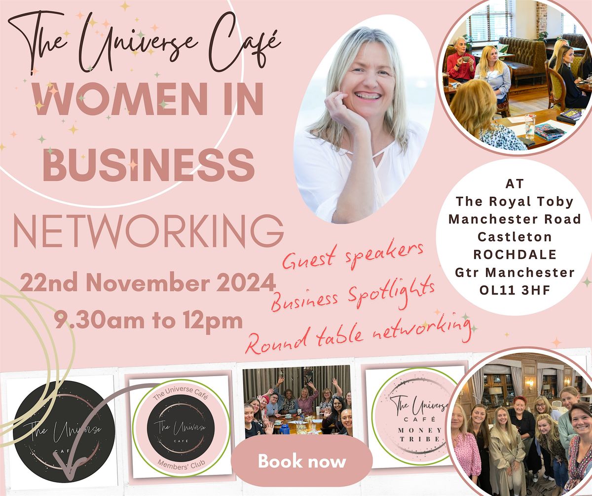 The Universe Caf\u00e9 WOMEN IN BUSINESS NETWORKING