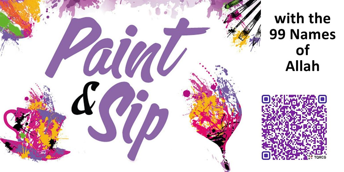 Paint & Sip with the 99 Names of Allah