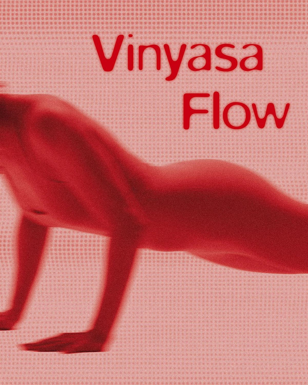 Vinyasa Flow