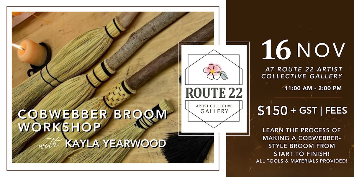 Cobwebber Broom Workshop!