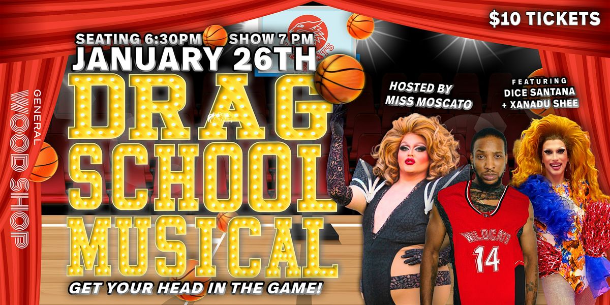 Drag School Musical