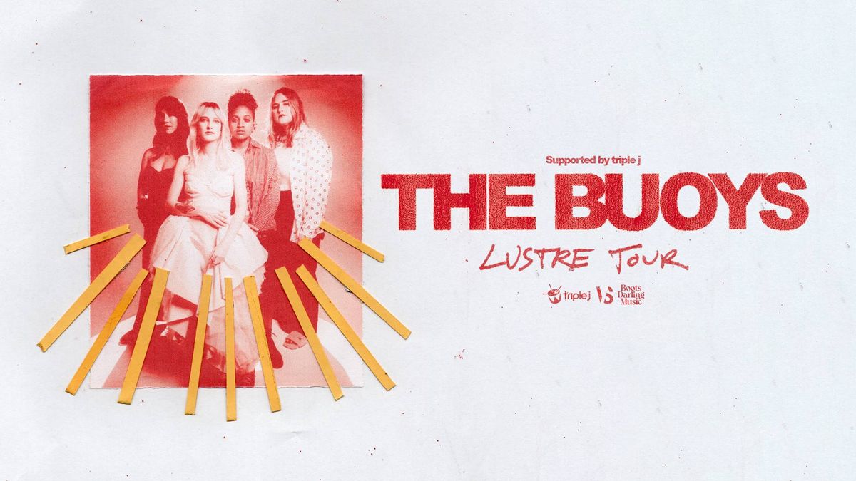 The Buoys | Lustre Tour | Melbourne 