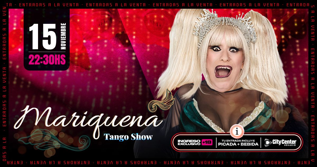 MARIQUENA TANGO SHOW