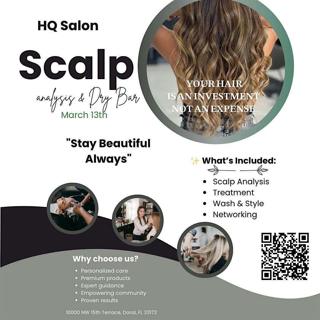 Scalp Analysis & Dry Bar Experience