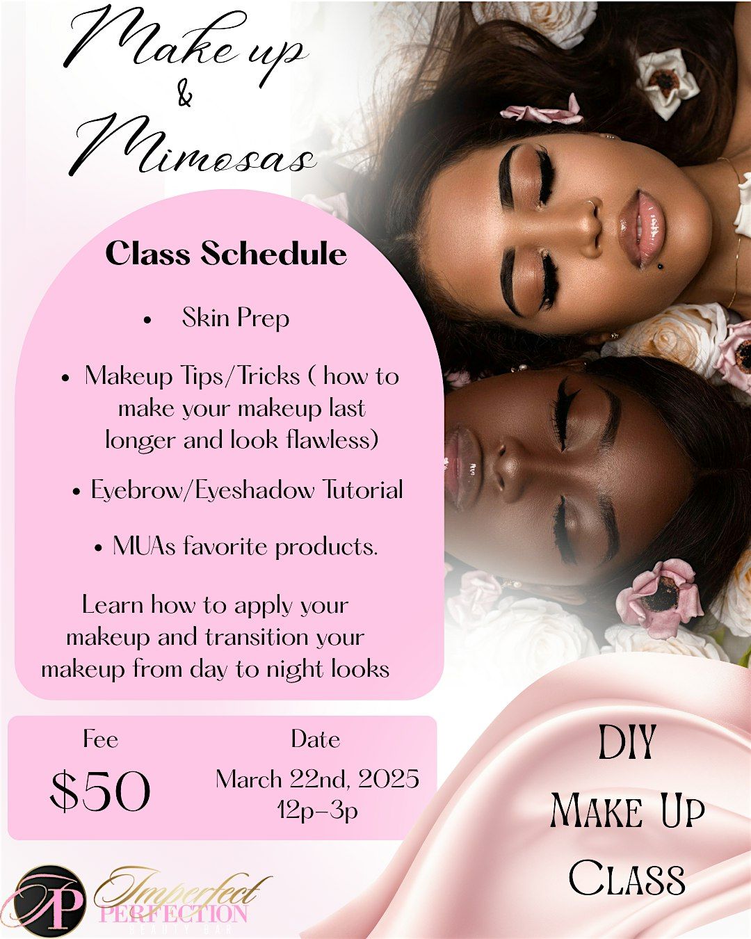 Make Up & Mimosas: A DIY make up class