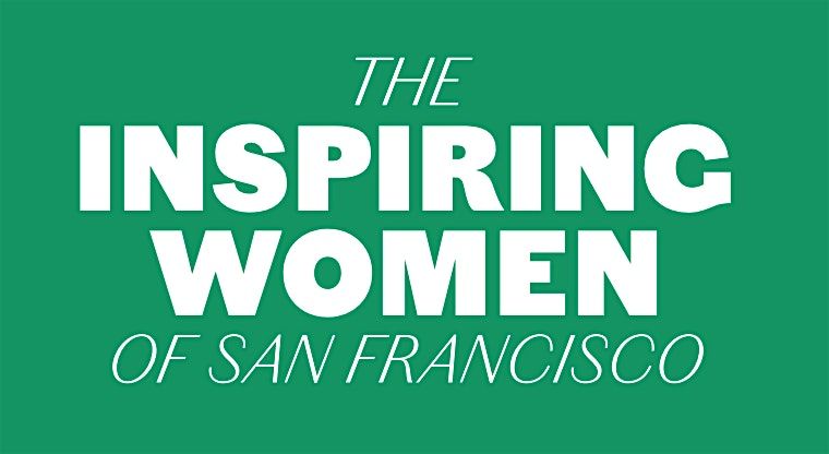 Inspiring Women of the San Francisco Bay Area 2025