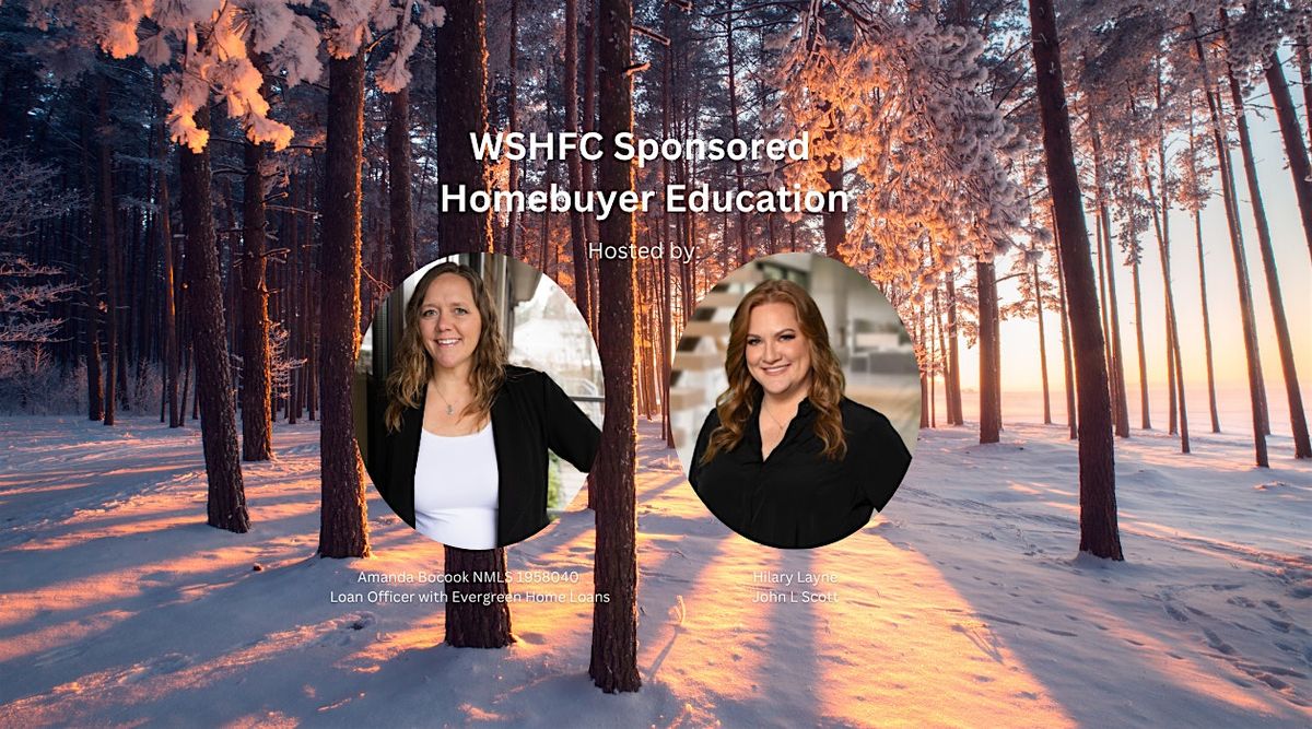 WSHFC Sponsored Homebuyer Education Class 12.7.25