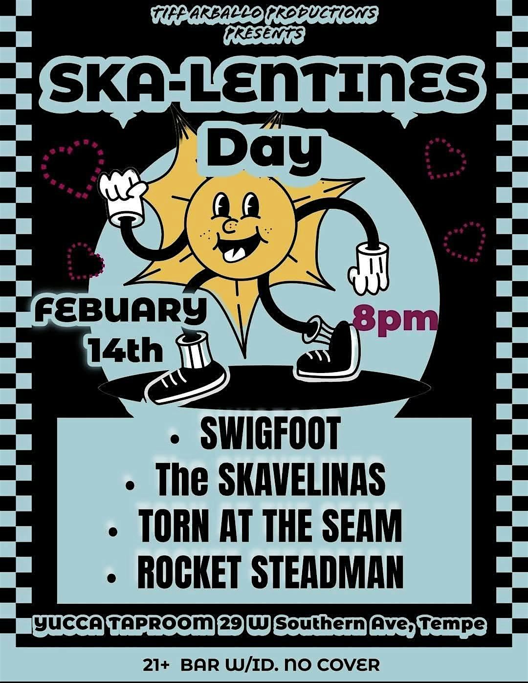 SKA-LENTINES DAY at Yucca Taproom