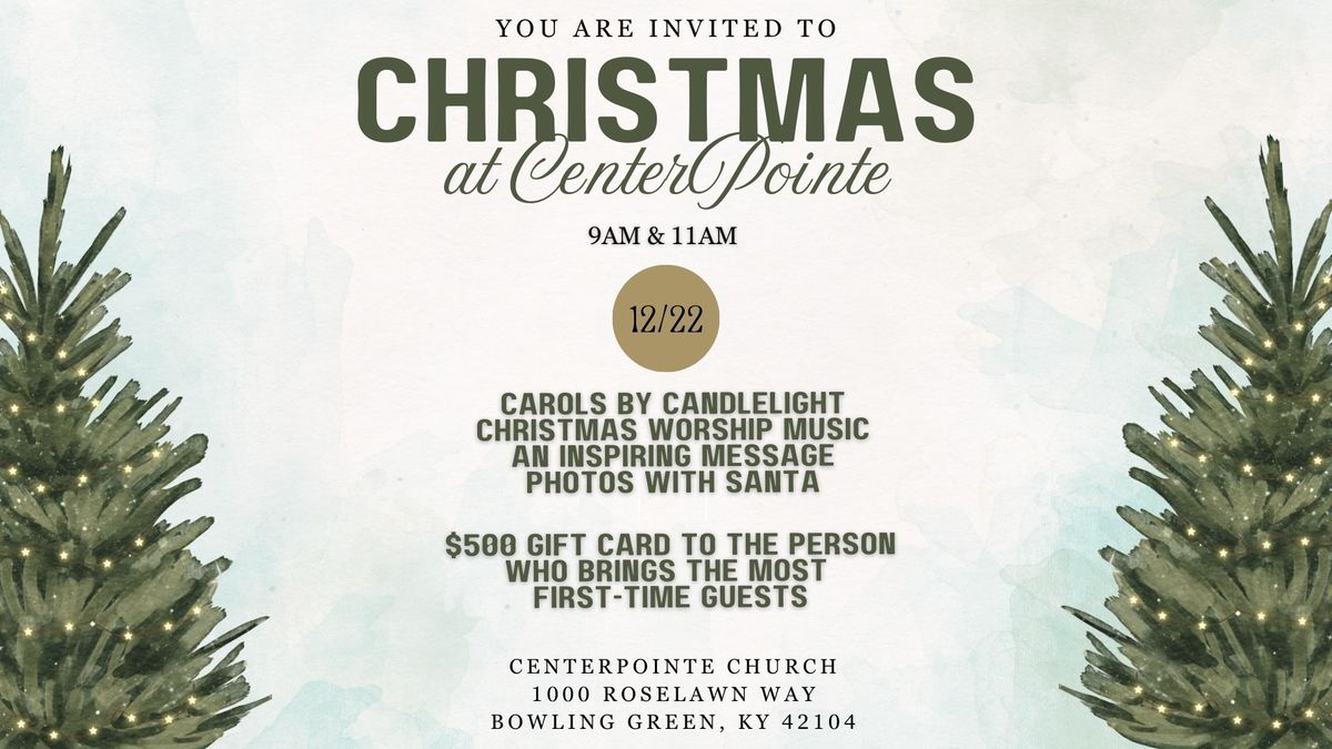 Christmas at CenterPointe