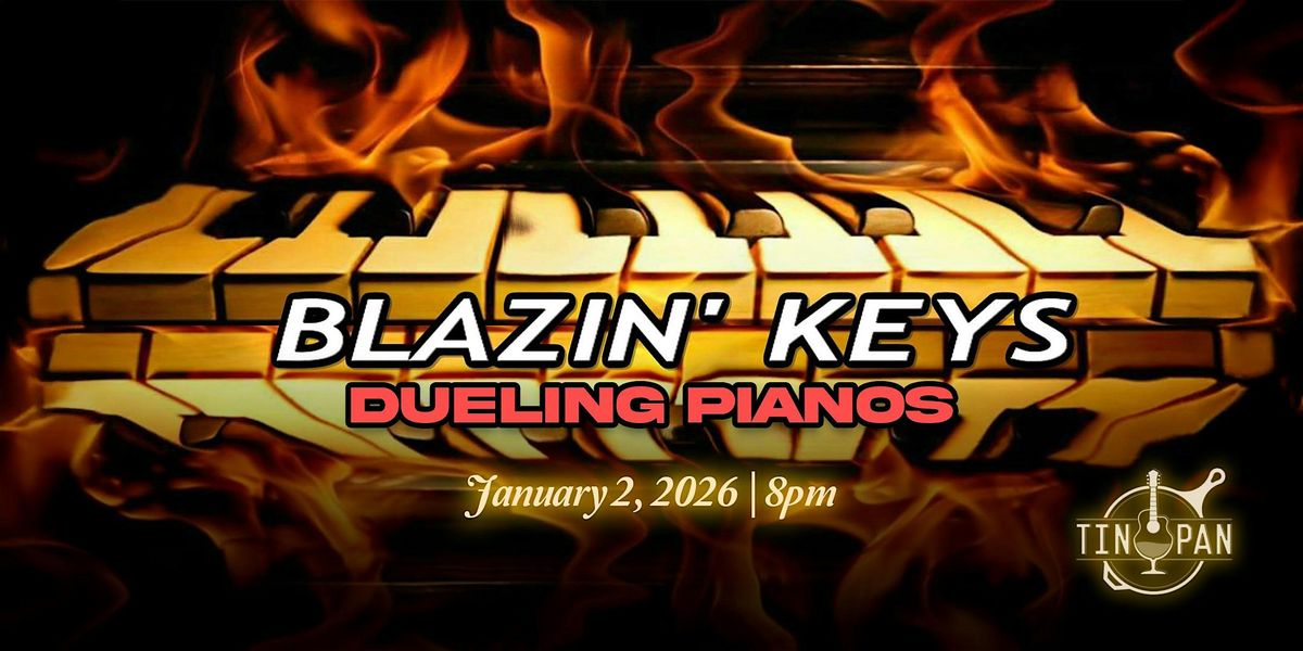 Blazin\u2019 Keys Dueling Pianos