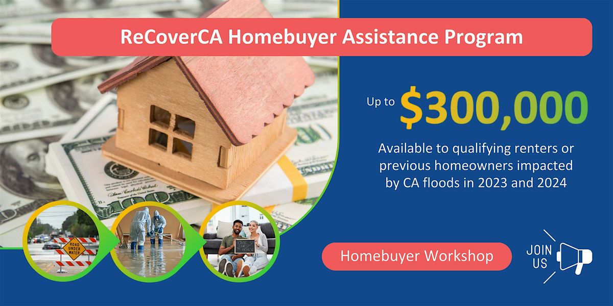 ReCoverCA Homebuyer Assistance Workshop (Santa Cruz County)